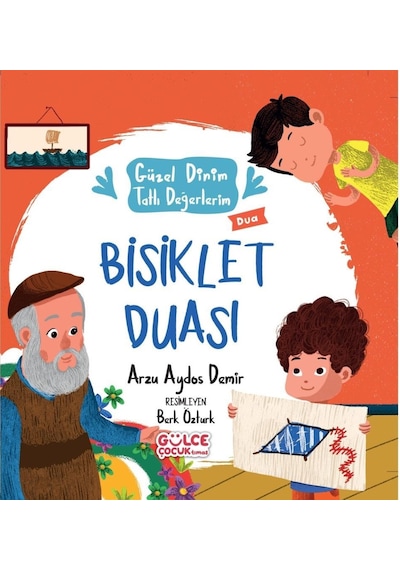 Gülce Güzel Dinim Tatlı Değerlerim Bisiklet Duası