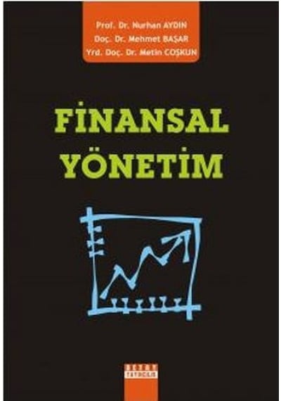 Finansal Yönetim - Metin Coşkun -  Mehmet Başar - Detay Yayıncılık