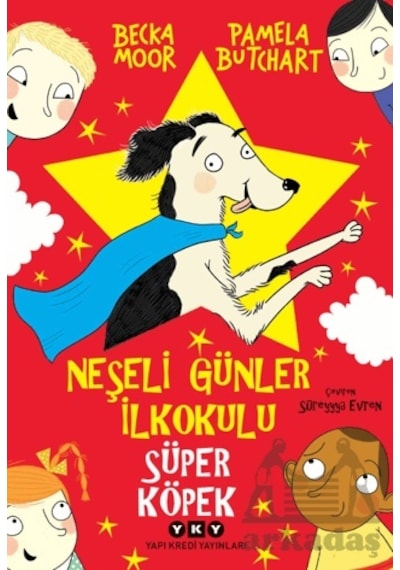 Neşeli Günler İlkokulu - Süper Köpek