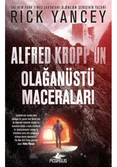 Alfred Kropp’Un Olağanüstü Maceraları
