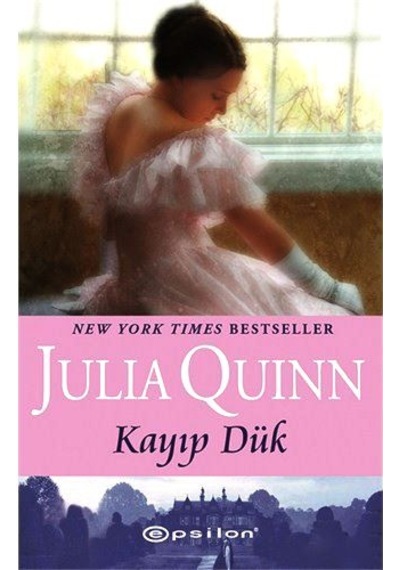 Kayıp Dük - Julia Quinn - Epsilon Yayınevi