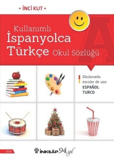 Kullanımlı İspanyolca Türkçe Okul Sözlüğü