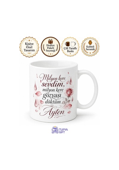 Milyon Kere Karşılıksız Aşk Acısı Gözyaşı Şiir Kupa Bardak Hediye Beyaz / Çok Renkli