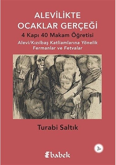 Alevilikte Ocaklar Gerçeği - Turabi Saltık - Babek Yayınları