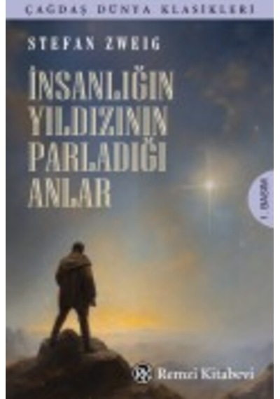İnsanlığın Yıldızının Parladığı Anlar Citliremzi Kitabevi Stefan Zweig