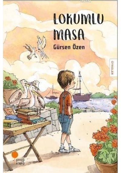 Günışığı Yayınları Lokumlu Masa Gürsen Özen