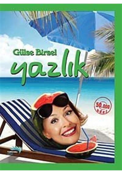 Yazlık - Gülse Birsel - Turkuvaz Kitap