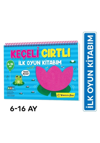 6-16 Ay İlk Cırt Cırtlı Keçeli Etkinlik Kitabım - İlk Oyun Kitabı