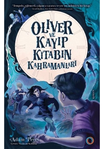 Oliver Ve Kayıp Kitabın Kahramanları - Aıaı-836735