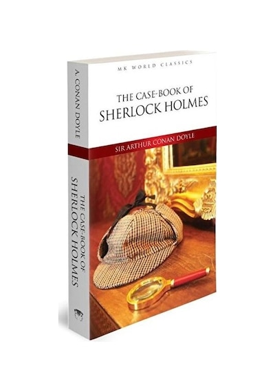 The Case Book Of Sherlock Holmes