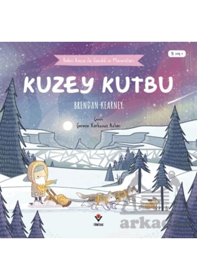 Kuzey Kutbu Tübitak Yayınları