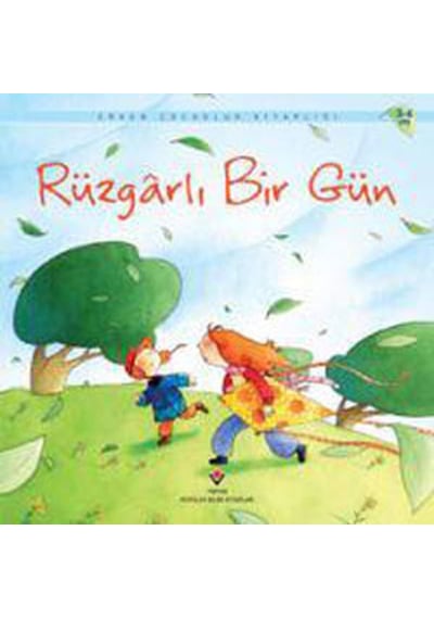 Rüzgarlı Bir Gün - Anna Milbourne - Tübitak Yayınları
