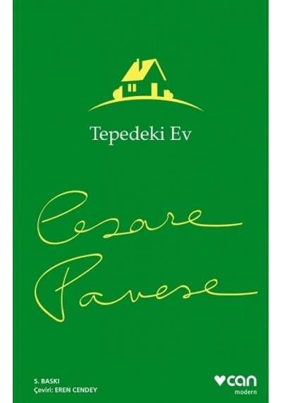Tepedeki Ev - Cesare Pavese - Can Yayınları