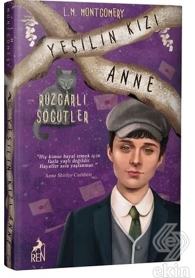 Yeşilin Kızı Anne 4 Rüzgarlı Söğütler Ciltli /Lucy Maud