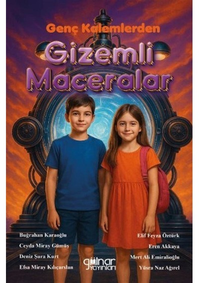Genç Kalemlerden Gizemli Maceralar / Servet Bal