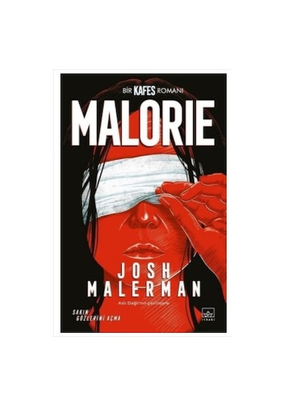 Malorie Bir Kafes Romanı - Josh Malerman - İthaki Yayınları