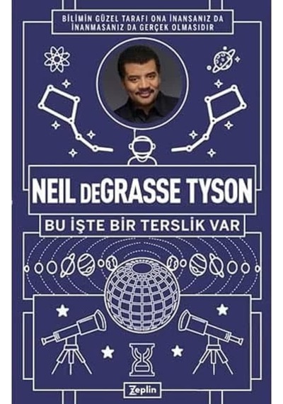 Neil Degrasse Tyson - Bu İşte Bir Terslik Var