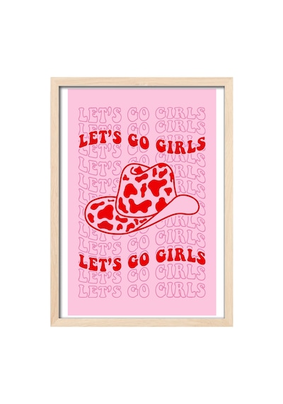 Let's Go Girls Doğal Ahşap Çerçeveli Poster, Dekoratif Pembe Duvar Tablosu