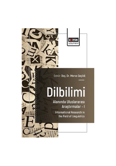 Dilbilimi Alanında Uluslararası Araştırmalar 1 / Kolektif