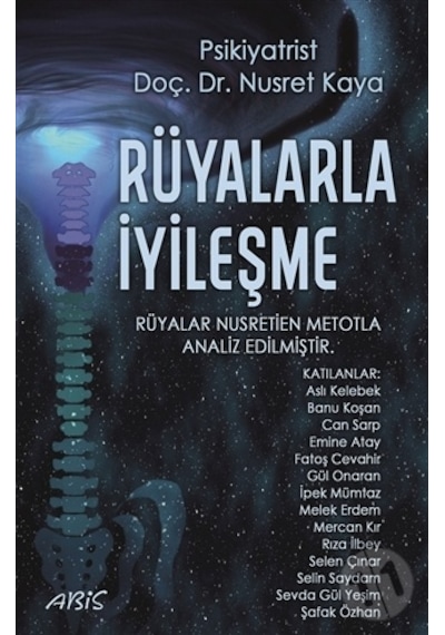 Rüyalarla İyileşme - Nusret Kaya - Abis Yayınları