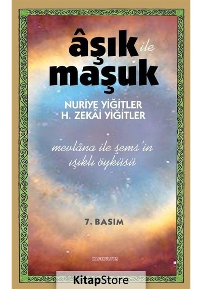 Aşık ile Maşuk - H. Zekai Yiğitler - Kafe Kültür Yayıncılık