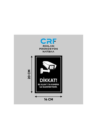 Metal Siyah Kamera İle İzlenmektedir Yazılı Uyarı Levhası Arkası Yapışkanlı 14x20 Cm