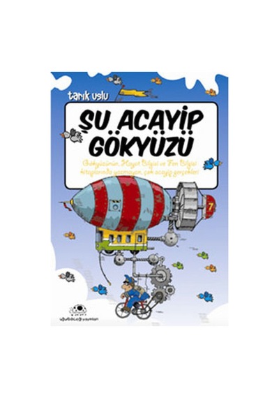 Şu Acayip Gökyüzü