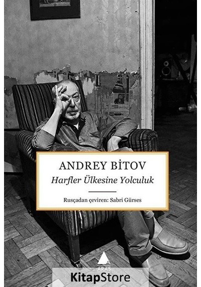 Kitapstore Harfler Ülkesine Yolculuk / Andrey Bitov