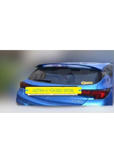Opel Astra K 2015- Boyalı Spoiler