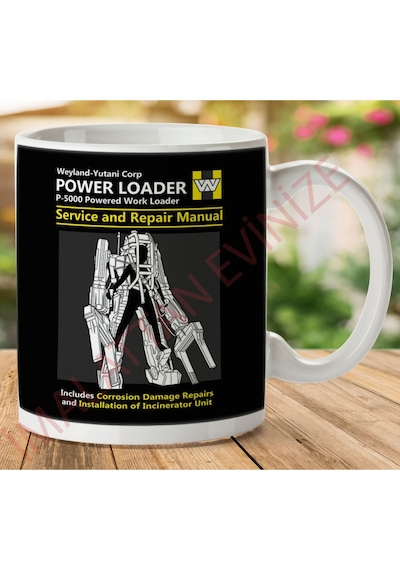 Yabancılar Güç Loader Servis Ve Onarım Kılavuzu İki Tarafı Baskılı Kupa Bardak.jpg