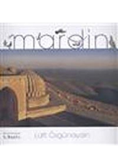 Mardin - Lütfi Özgünaydın - İlke Basın Yayın
