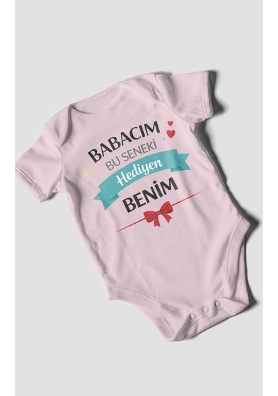 Morivokids Babacım Bu Seneki Hediyen Benim Kısa Kollu Bebek Body %100 Pamuk Bebe Pembe