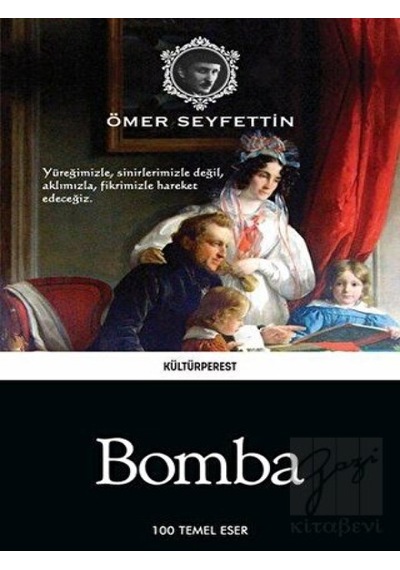 Bomba - Ömer Seyfettin - Kültürperest