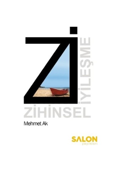 Zi: Zihinsel Gelişme - Mehmet Ak - Salon Yayınları