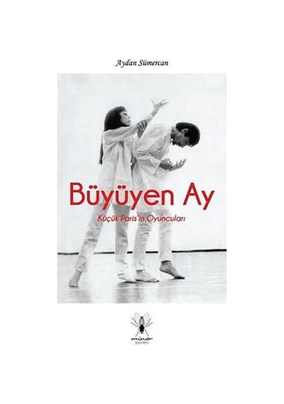 Büyüyen Ay - Aydan Sümercan - Minör Yayınevi