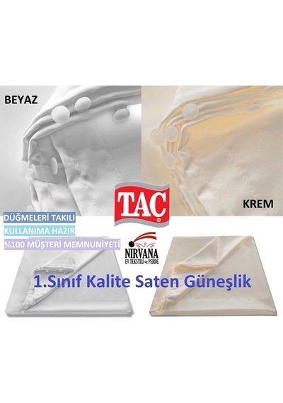 Taç Atlas Saten Lüx Beyaz-Krem Seçenekli Güneşlik Perde Beyaz