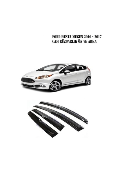 Ford Fiesta 2010-2017 Mugen Cam Rüzgarlığı Ön-Arka