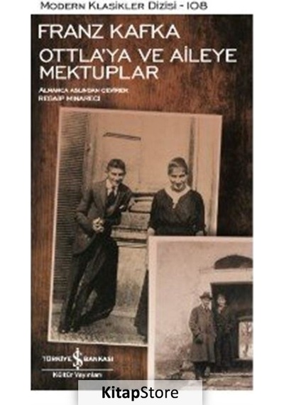 Kitapstore Ottla'Ya Ve Aileye Mektuplar / Franz Kafka