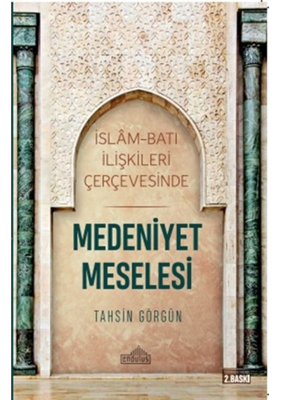 Medeniyet Meselesi