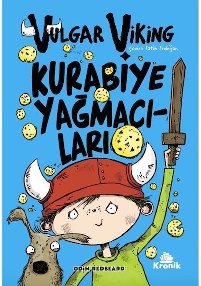 Vulgar Viking-Kurabiye Yağmacıları - Odin Redbeard - Kronik Kitap