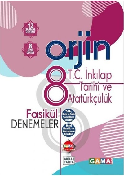 Gama Yayınları 8. Sınıf Orjin T.C Inkılap Tarihi Ve Atatürkçülük Fasikül Deneme