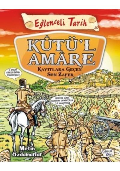Kutül Amare - Kayıtlara Geçen Son Zafer-Metin Özdamarlar - Eğlenceli Bilgi