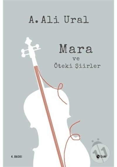 Mara Ve Öteki Şiirler Ali Ural Şule
