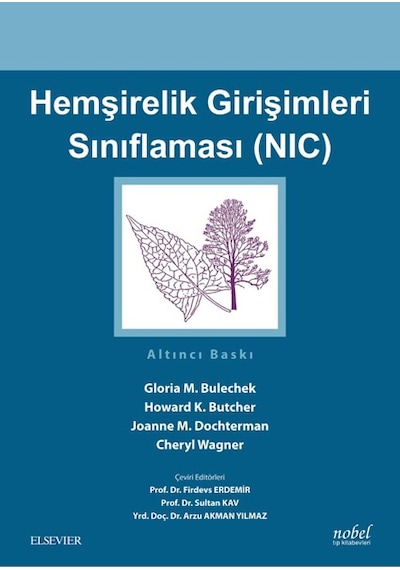 Hemşirelik Girişimleri Sınıflaması Nıc