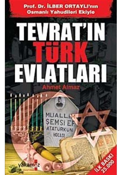 Tevrat'ın Türk Evlatları / Ahmet Almaz