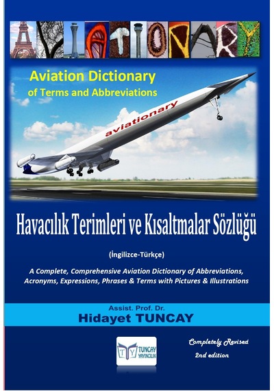 Havacılık Terimleri Ve Kısaltmalar Sözlüğü/aviation Dictionary Of