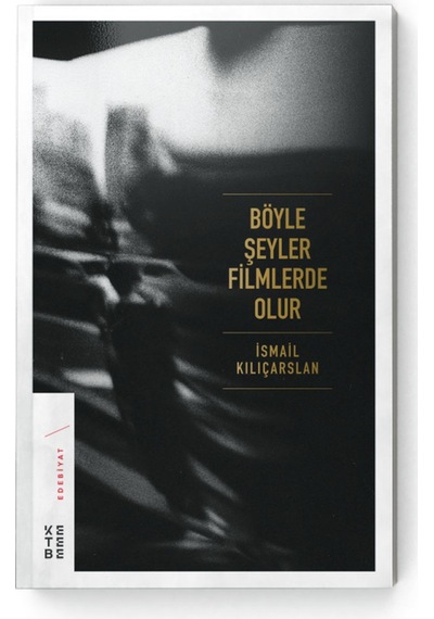 Böyle Şeyler Filmlerde Olur