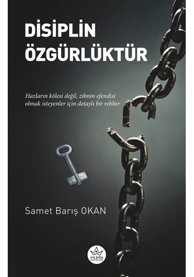 Disiplin Özgürlüktür / Samet Barış Okan
