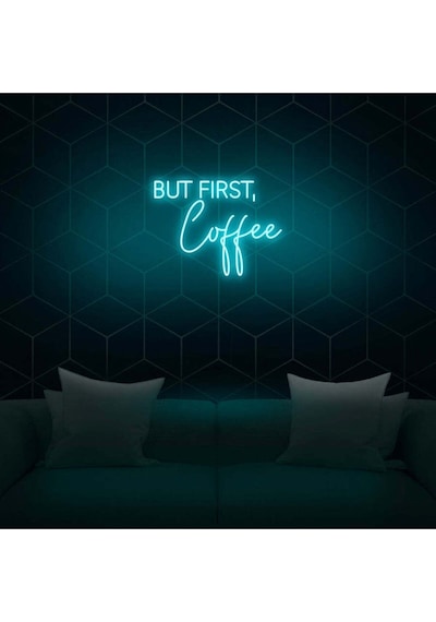 But Fırst,coffee Yazılı Neon Tabela Turkuaz