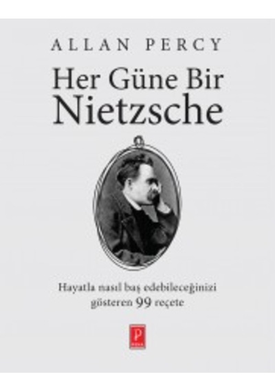 Her Güne Bir Nietzsche & Stres, Korku Ve Endişelere Karşı Alla 9786055057015